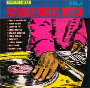 Various - Reggae House Music Dancehall Mix Vol. 5
