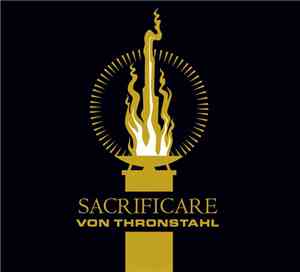 Von Thronstahl - Sacrificare