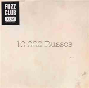 10 000 Russos - Fuzz Club Session