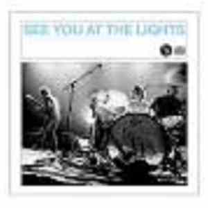 1990s - See You At The Lights
