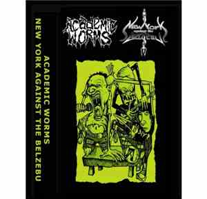 Academic Worms / New York Against The Belzebu - Academic Worms / New York A ...