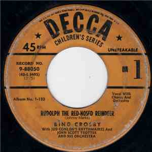 Bing Crosby , With The Jud Conlon Rhythmaires - Rudolph The Red-Nosed Reind ...
