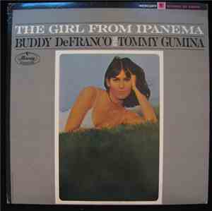 Buddy De Franco And Tommy Gumina - The Girl From Ipanema