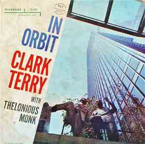 Clark Terry With Thelonious Monk - In Orbit
