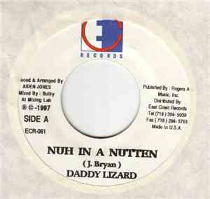 Daddy Lizard - Nuh In A Nutten