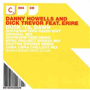 Danny Howells & Dick Trevor - Dusk 'Til Dawn