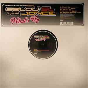 DJ Kicken & Leon de Jager Present Salou SL Feat. Joyce - What's Up
