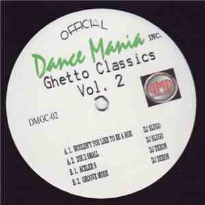 DJ Slugo / DJ Deeon - Ghetto Classics Vol. 2