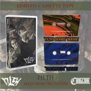 Filth  - Tales From The Gutter