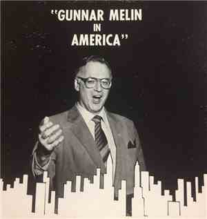 Gunnar Melin - Gunnar Melin In America