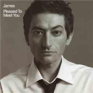 James - Pleased To Meet You