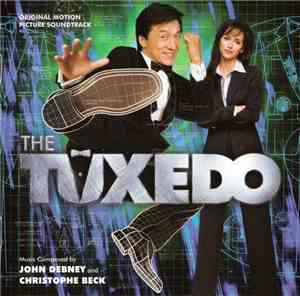 John Debney And Christophe Beck - The Tuxedo (Original Motion Picture Sound ...