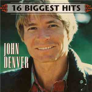 John Denver - 16 Biggest Hits
