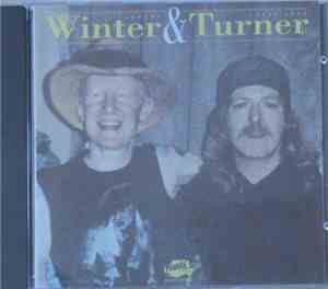 Johnny Winter & Uncle John Turner - Back In Beaumont