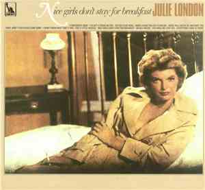 Julie London - Nice Girls Don't Stay For Breakfast