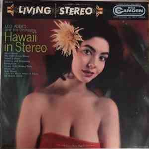 Leo Addeo And His Orchestra - Hawaii In Stereo