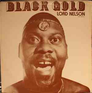 Lord Nelson  - Black Gold
