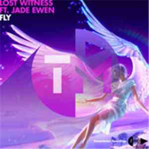Lost Witness Featuring Jade Ewen - Fly