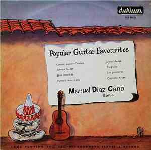 Manuel Diaz Cano - Popular Guitar Favourites