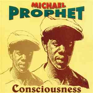 Michael Prophet - Consciousness