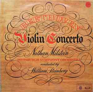 Milstein - Steinberg - Pittsburgh Symphony Orchestra / Beethoven - Violin C ...