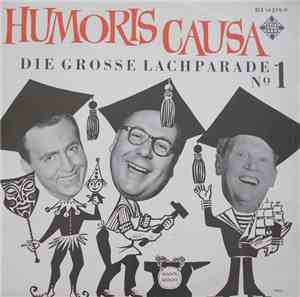 Rolf Stiefel / Addi Münster / Heinz Erhardt - Humoris Causa - Die Grosse La ...