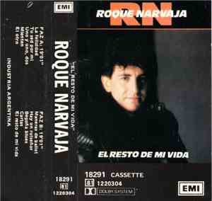 Roque Narvaja - El Resto De Mi Vida