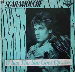 Scaramouche  - When The Sun Goes Up (Remix)