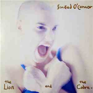 Sinead O'Connor - The Lion And The Cobra