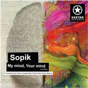 Sopik  - My Mind, Your Mind