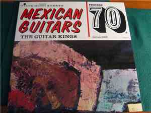 The Guitar Kings - Mexican Guitars
