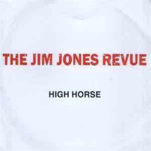 The Jim Jones Revue - High Horse