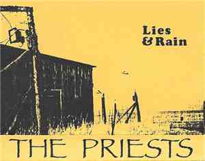 The Priests  - Lies & Rain