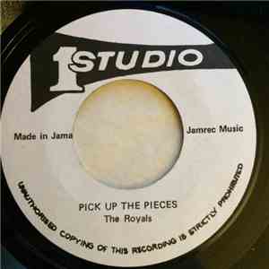 The Royals - Pick Up The Pieces