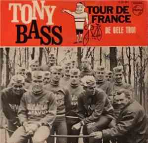 Tony Bass  - Tour de France!