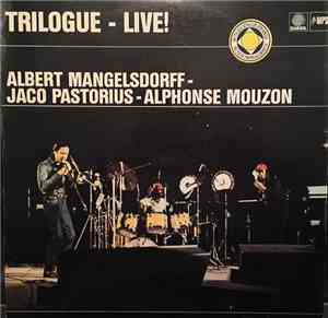 Trilogue - Live At The Berlin Jazz Days