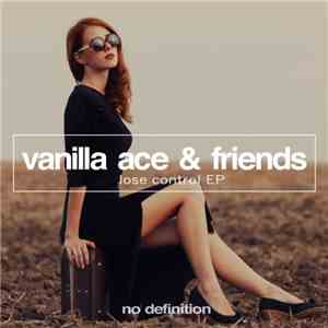 Vanilla Ace - Lose Control EP
