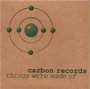 Various - Things We're Made Of