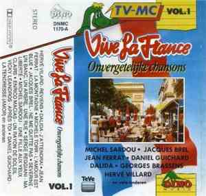 Various - Vive La France - Onvergetelijke Chansons Vol. 1