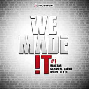 Various - We Made It #1