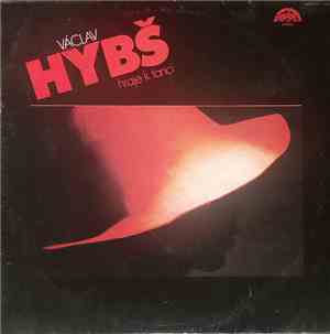 Václav Hybš - Hybš Hraje K Tanci