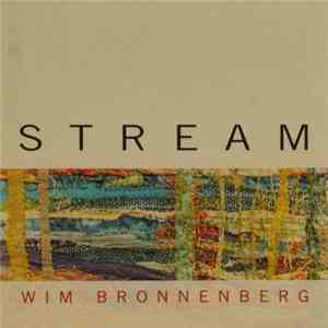 Wim Bronnenberg - Stream