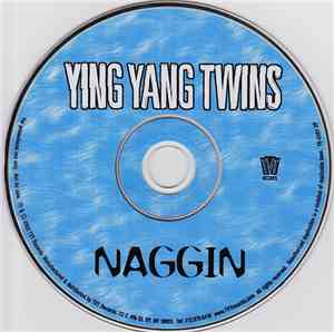 Ying Yang Twins - Naggin