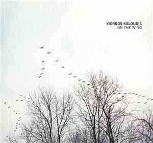 Yiorgos Kaloudis - On The Wind
