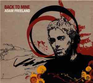 Adam Freeland - Back To Mine