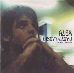 Alex Lloyd - Black The Sun