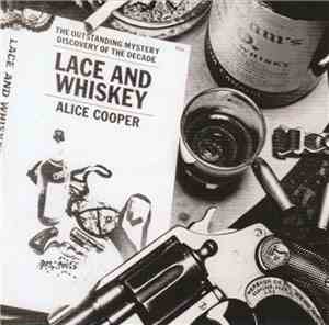 Alice Cooper  - Lace And Whiskey