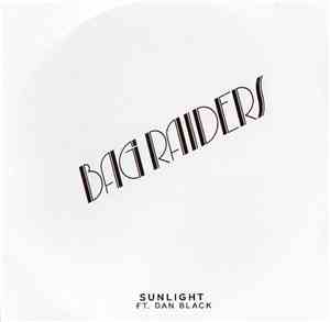 Bag Raiders Ft. Dan Black - Sunlight