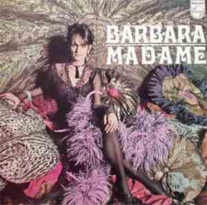 Barbara  - Madame