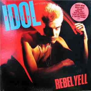 Billy Idol - Rebel Yell